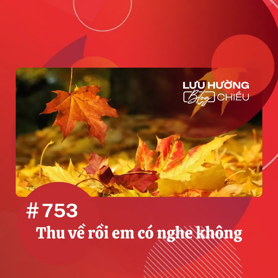 Thu về rồi, em có nghe không?